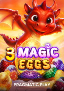 3 Magic Eggs